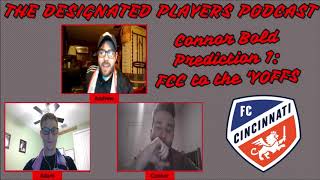 CLIPS | Connor's First Bold Prediction | The Designated Players Podcast