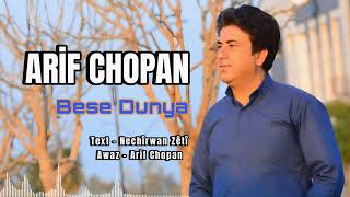 ARİF CHOPAN - New stran Bese Duniya 2023 Resimi