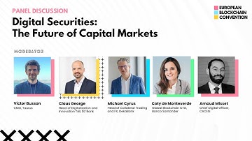 Digital Securities: The Future of Capital Markets | European Blockchain Convention 9