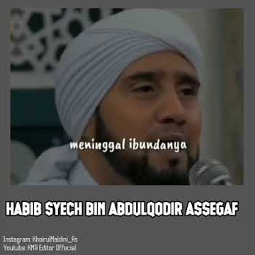 CERAMAH SINGKAT || HABIB SYECH TENTANG NABI MUHAMMAD SAW💞