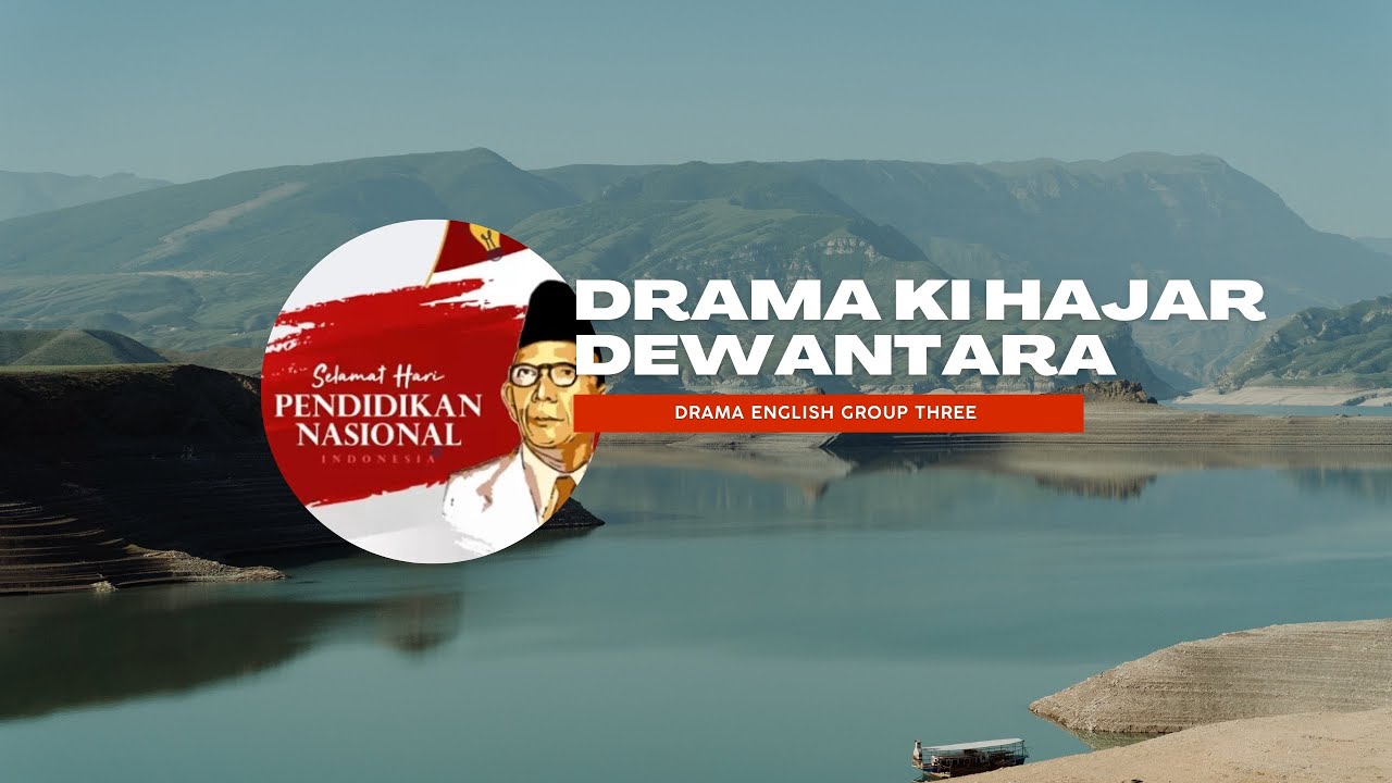 drama-ki-hajar-dewantara-english-project-group-three-smkn-69-jakarta