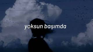 Reynmen - Yoksun Başımda ( slowed + reverb )