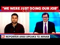 Republic TV Reporter Anuj Welcomed By Arnab Goswami And Team After Getting Bail