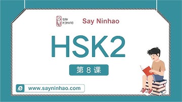 HSK2 - Lesson 8 让我想想再告诉你