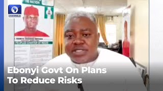 2024 Flood Predictions: Ebonyi Govt Speaks On Plans To Reduce Risks