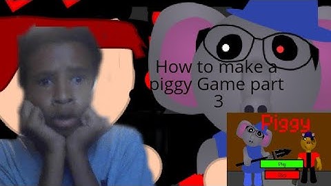 How to Make a Piggy Game Part 3 ( Map Building + Update Log Menu)