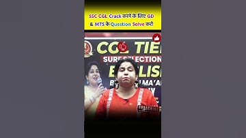 SSC CGL Crack करने के लिए GD ओर MTS के Question solve करो Neetu Singh Mam SSC CGL 2023 SSC CGL 2024