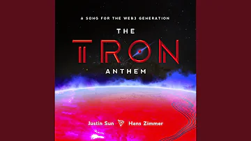 The Tron Anthem