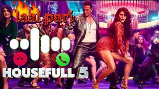 Laal Pari Ringtone (Download🔗) housefull 5 ringtone | new song ringtone | 𝙏𝙧𝙚𝙣𝙙𝙞𝙣𝙜 song 𝙍𝙞𝙣𝙜𝙩𝙤𝙣𝙚 |