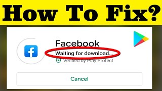 How To Fix Waiting For Downloaddownload Pending Error On Google Playstore