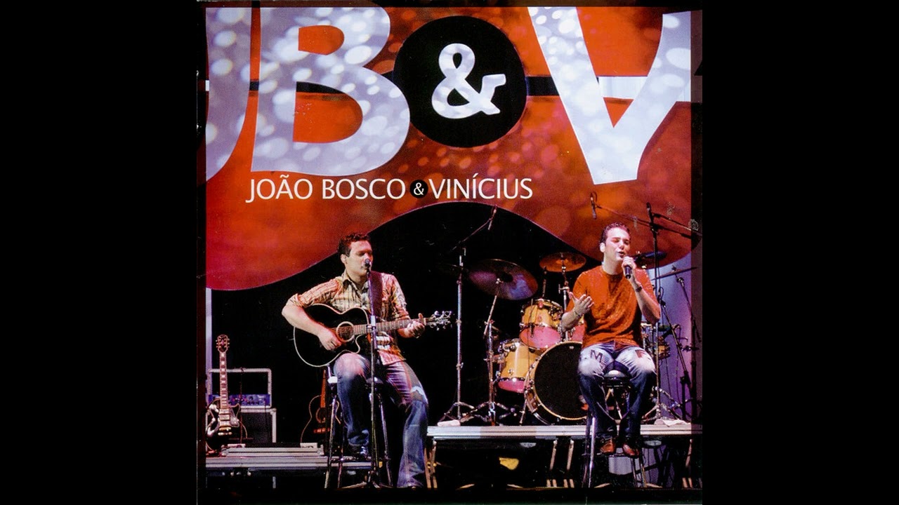 João Bosco e Vinícius - Ao Vivo Em Campo Grande (Álbum Completo)