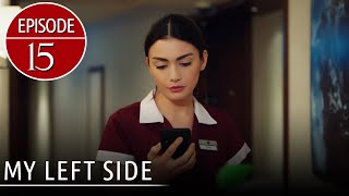 Sol Yanım | My Left Side Short Episode 15 (English Subtitles)