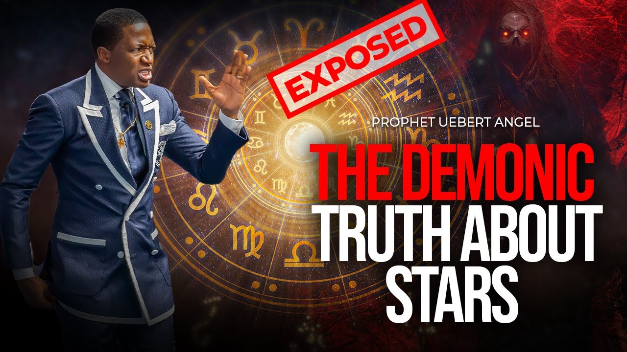 EXPOSED: the DEMONIC 👿 TRUTH about stars ✨⭐️ WATCH - Prophet Uebert Angel
