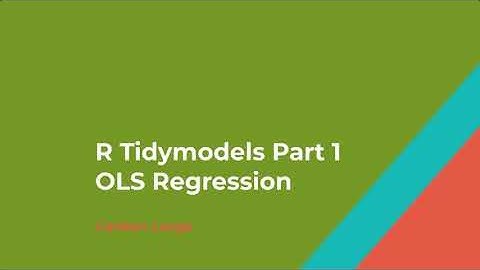 R Tidy Models for Machine Learning Part 1