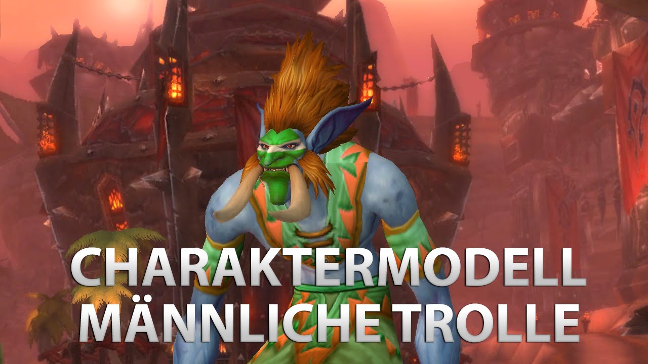 Warlords of Draenor: Männliche Trolle - neue Charaktermodelle