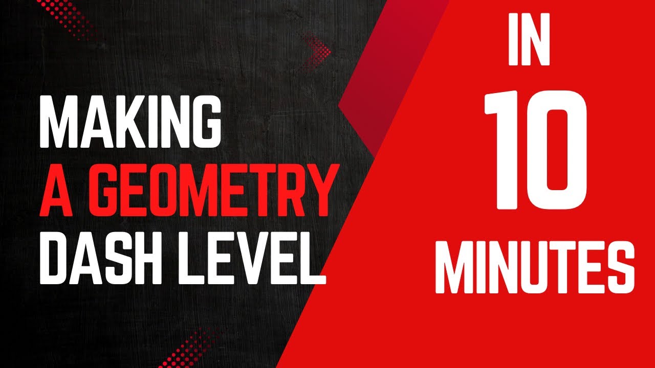 Making a geometry dash level in 10 minutes - YouTube