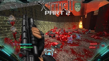 Doom - scythe 2 WAD & Project Brutality - First playthrough Part 2