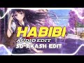 Habibi audio edit sd akash edit