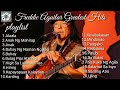 Freddie Aguilar Greatest Hits Songs Playlist