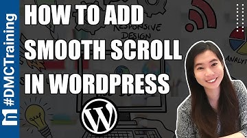 How To Add Smooth Scroll In WordPress | Easy Smooth Scroll Links | WordPress Tutorial