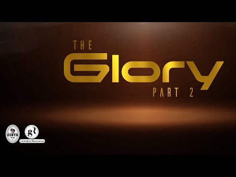 The Glory pt. 2  by Mama Tee (feat @Grandpa Awipi TV @TRIPLE O Rume, Jojovocals