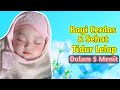 MOMS BISA SANTAI !! Bayi Langsung Tidur !!Sholawat Penidur Bayi