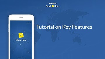 StockNote – Latest Tutorial on What is Key Features?
