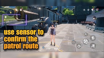 Use Sensor to Confirm the Patrol Route Quest (MOBILE) Wuthering Waves