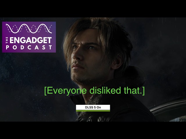 Why does everyone hate NVIDIA’s DLSS 5 AI upscaling? | Engadget Podcast