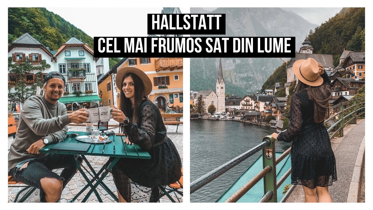 Hallstatt (Austria) - Cel mai frumos sat din lume!