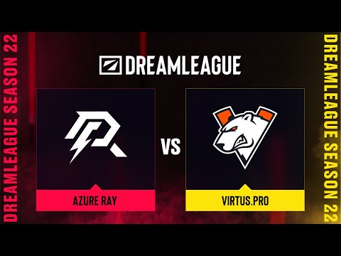 Azure Ray проти Virtus.pro | Гра 2 | DreamLeague Season 22 - Group A