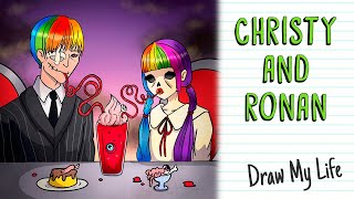 CHRISTY AND RONAN | Draw My Life