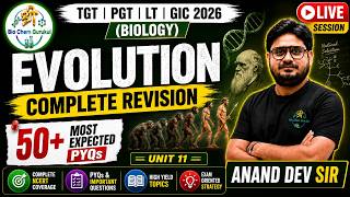 Evolution PYQs + Complete Revision | CSIR NET JRF Life Science 2026 | Unit 11 | Anand Dev Si