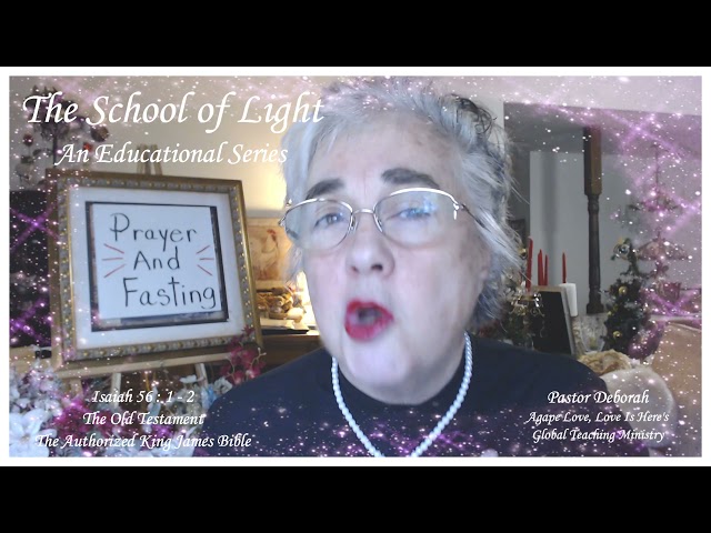 The School of Light Educational Series, Prayer & Fasting The Lord's Way, Volume 1, Lesson # 16