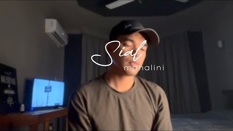 Sial - Mahalini (cover by Isyrafyusri)