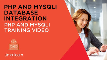 PHP and MySQLi Training Video | MySQLi in PHP | Simplilearn