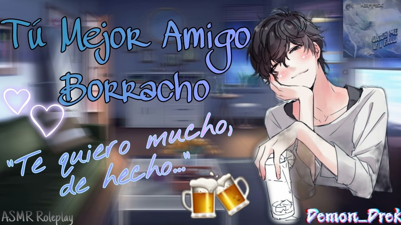 Mejor Amigo Borracho Se Te Declara...😈🥂 | ASMR Roleplay | Demon_Drek | M4F