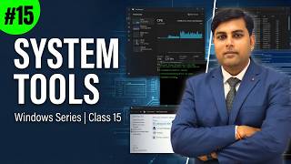 Windows System Tools | Disk Cleanup, Disk Defragmenter, System Restore | Windows Series Class 15