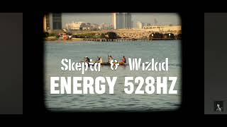 Skepta & WizKid - Energy 528Hz