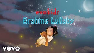 evokids - Brahms Lullaby | Instrumental Lullaby