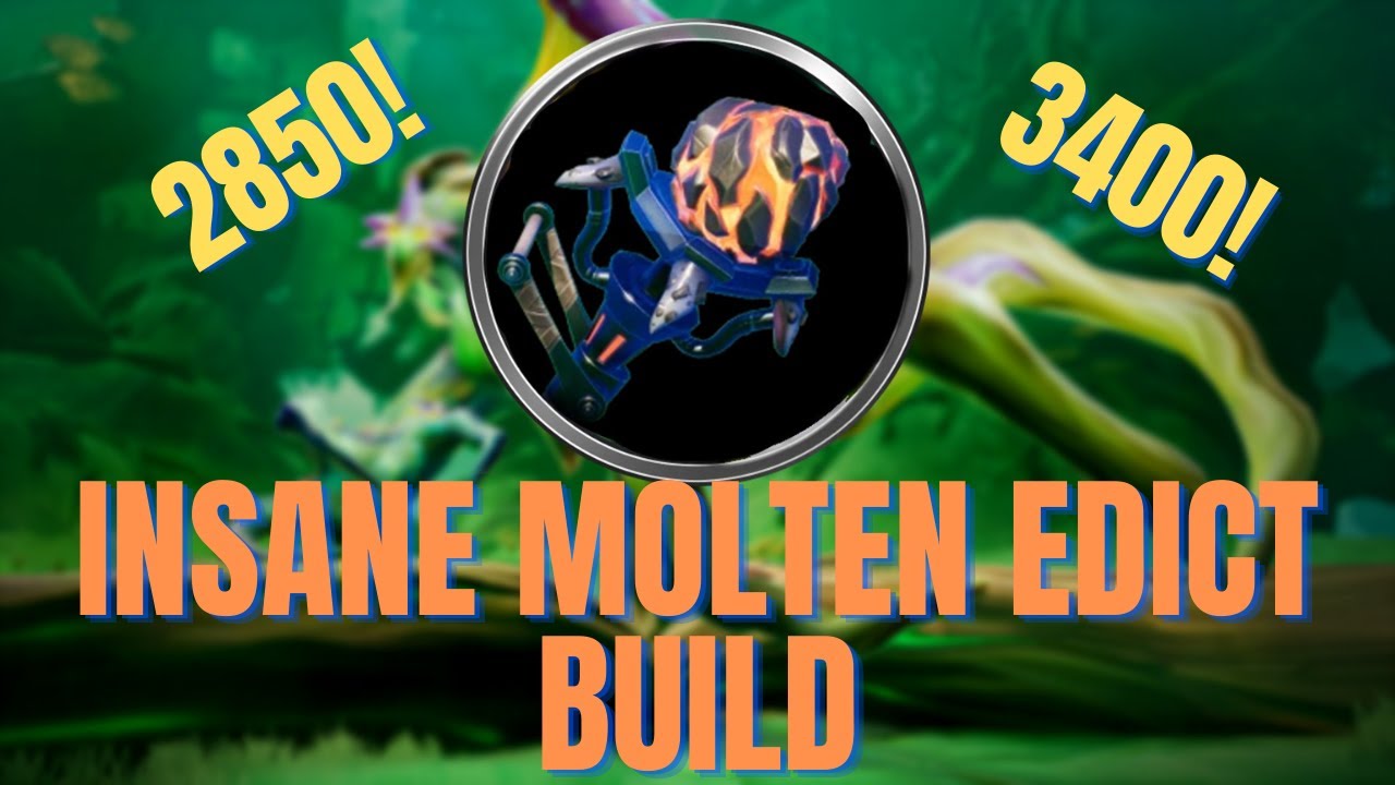 Molten Edict Is Still Insane Even After Nerf 1.10.1+