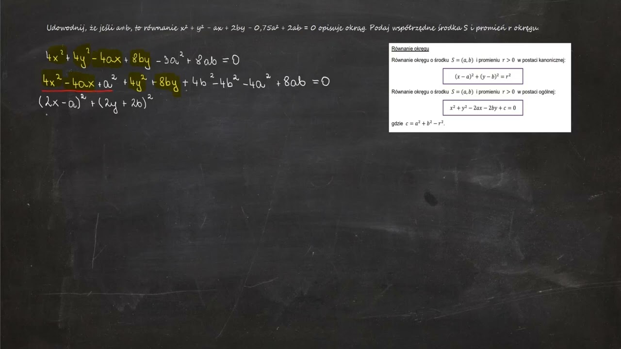 6.63. Udowodnij, że jeśli a≠b, to równanie x² + y² - ax + 2by - 0,75a² + 2ab = 0 opisuje okrąg.