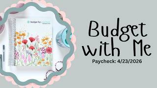 Budget with Me | Paycheck: 4/23/26 | Budget by Paycheck Workbook | The Budget Mom