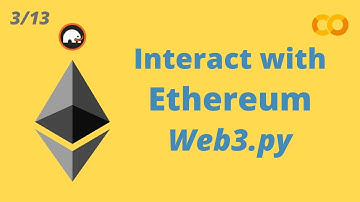 Interact with Ethereum Blockchain with Web3 Python