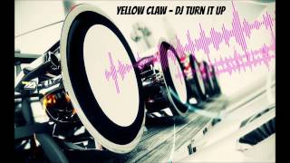 Download Lagu Yellow Claw-Dj Trum Up [Bass] 480 MP3