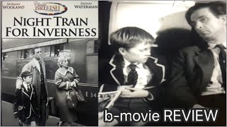 Night Train For Inverness (1960) B-movie REVIEW/Dennis Waterman.