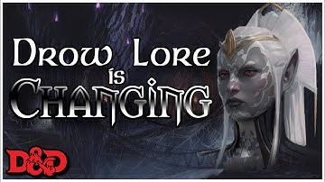 WotC is changing Drow Lore