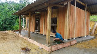 Full Video: 180 Days Building Farm Complete Cabin House, Pour a Concrete foundation for wooden house