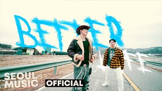 [MV] SPICY NERD - Better Life (Feat. Toru)  / Official Music Video