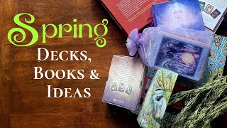 Spring Decks, Reading Ideas and Books